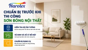 Chuẩn bị trước khi thi công sơn bóng nội thất